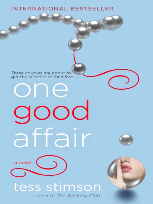 Title details for One Good Affair by Tess Stimson - Available